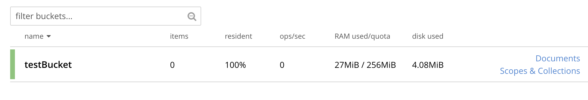 An image that displays the bucket list on the Buckets screen, and the search bar for filtering the available buckets. A single bucket, called testBucket, displays in the table. It has no items, and uses 27MiB out of the 256MiB RAM quota available. It uses 4.08MiB of disk space.